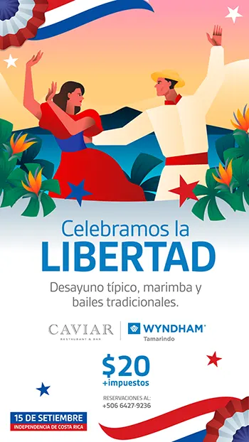 Restaurante Caviar Hotel Wyndham Tamarindo Celebracion independencia Costa RIca